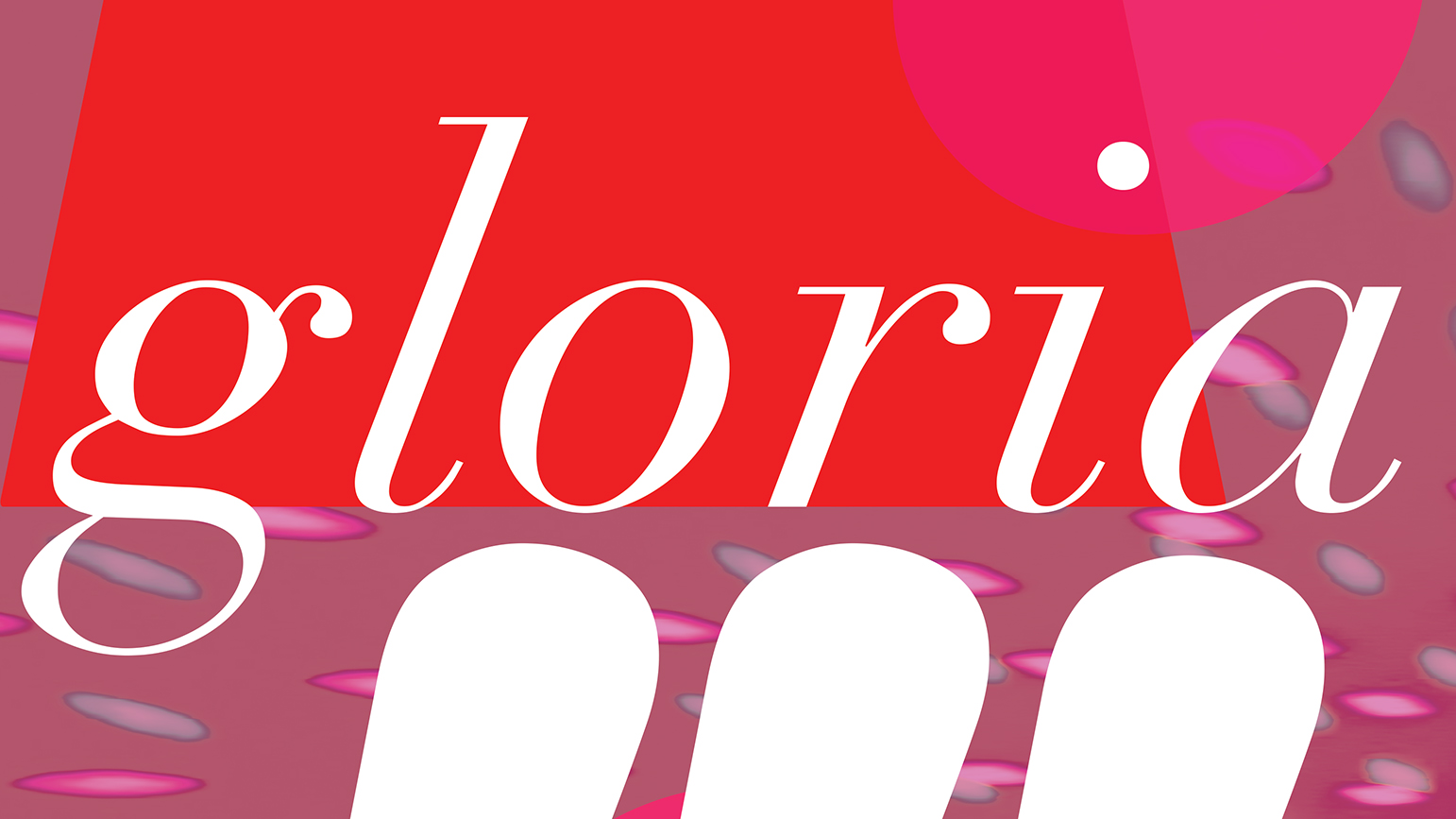 The word "gloria" written in script lettering