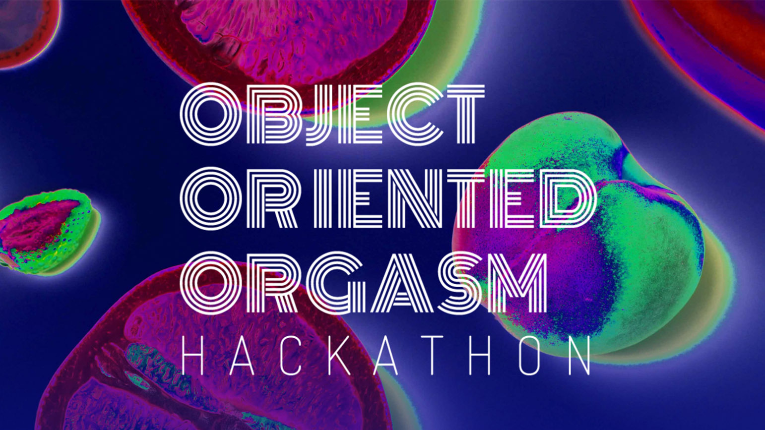 Abstract graphic with the words "Object Oriented Orgasm Hackathon"