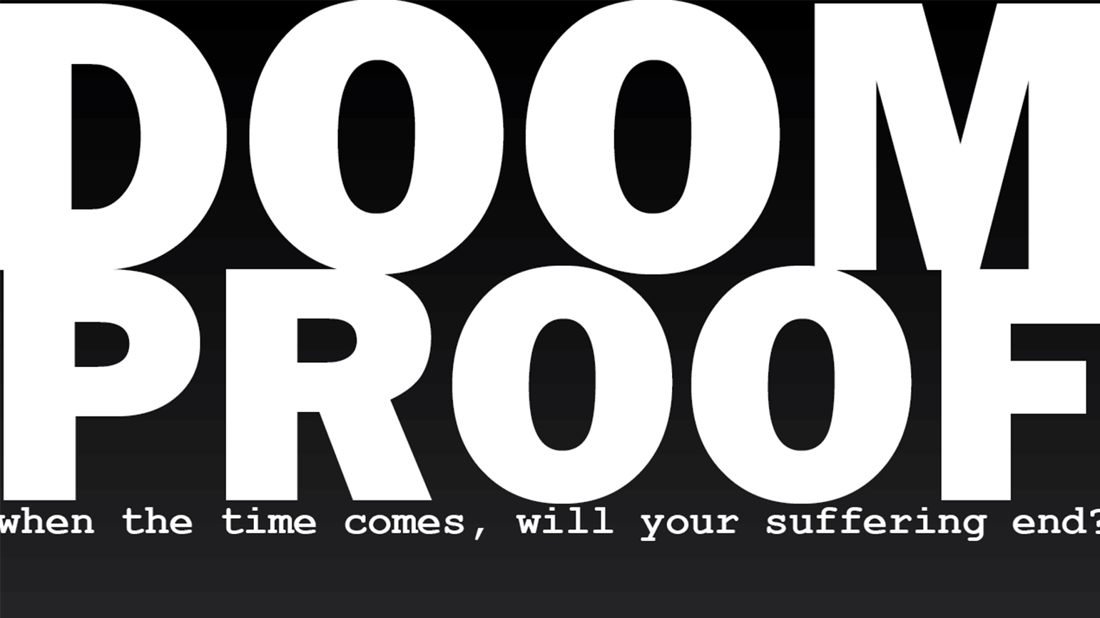 Graphic with "Doom Proof" in bold block letters