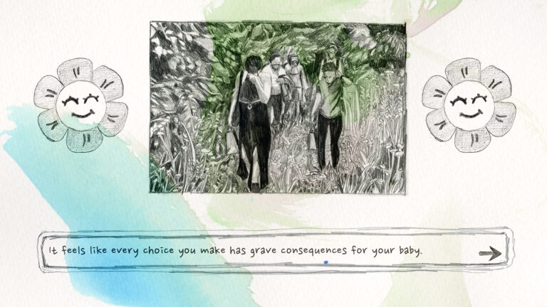 Still from "Mother, Player" showing a pencil drawing of people walking with the "It feels like every choice you make has grave consequences for your baby" written underneath